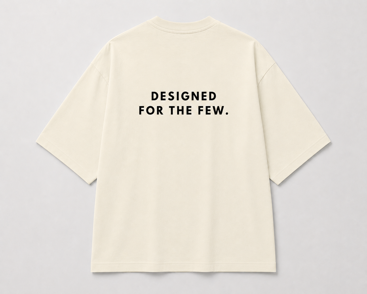 NOT FOR EVERYONE. Oversized Tee